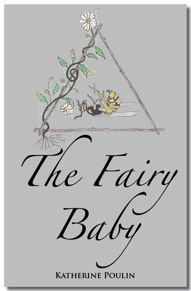 The Fairy Baby by Katherine Poulin